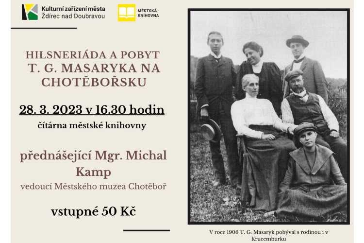 Přednáška T. G. Masaryk na Chotěbořsku