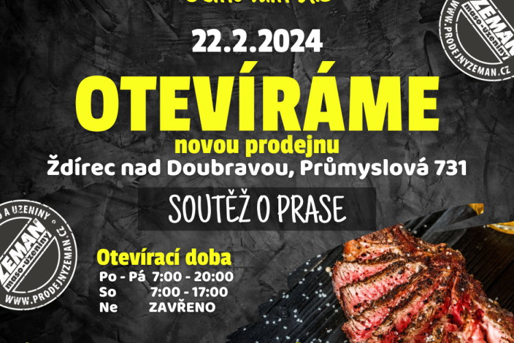 Prodejna ZEMAN maso-uzeniny bude ve čtvrtek 22. února 2024 otevírat ve Ždírci nad Doubravou novou prodejnu