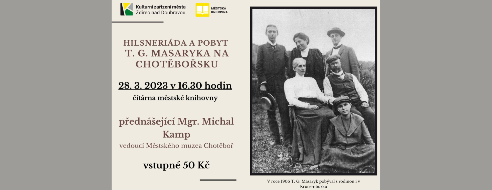 Přednáška T. G. Masaryk na Chotěbořsku